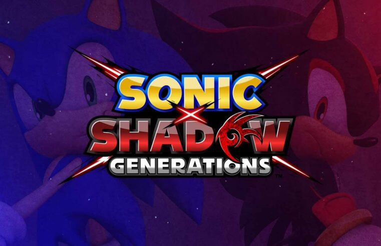 Sonic x Shadow Generations: Remaster Promete Emoções e Novidades em 2024 para PC e Consoles