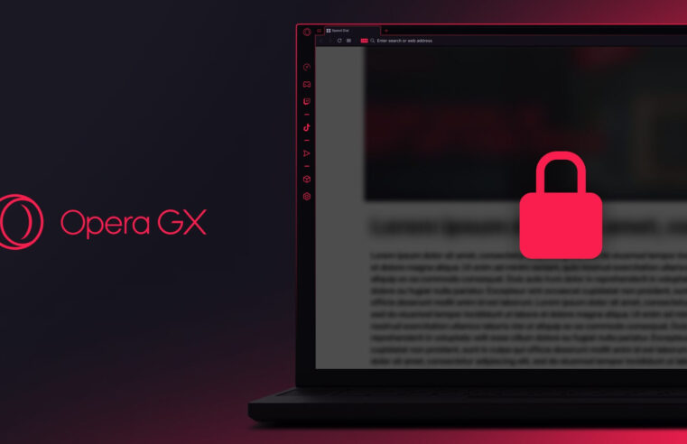 Opera GX reforça seu compromisso com os mais altos padrões de segurança com ferramentas de privacidade gratuitas e de qualidade