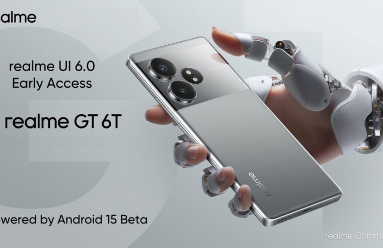 Realme GT 6 é o primeiro smartphone a receber o Android 15 beta