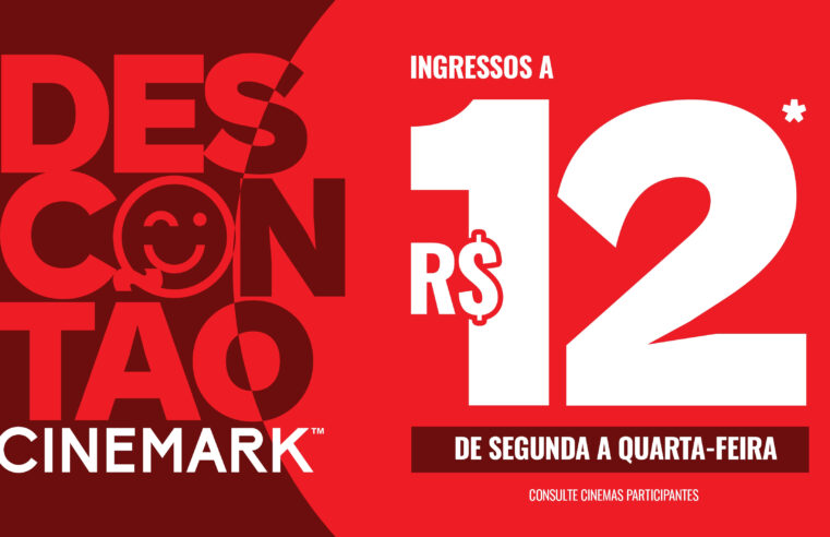 Descontão Cinemark: Rede promove ação especial com ingressos a R$ 12 durante todo o mês de setembro